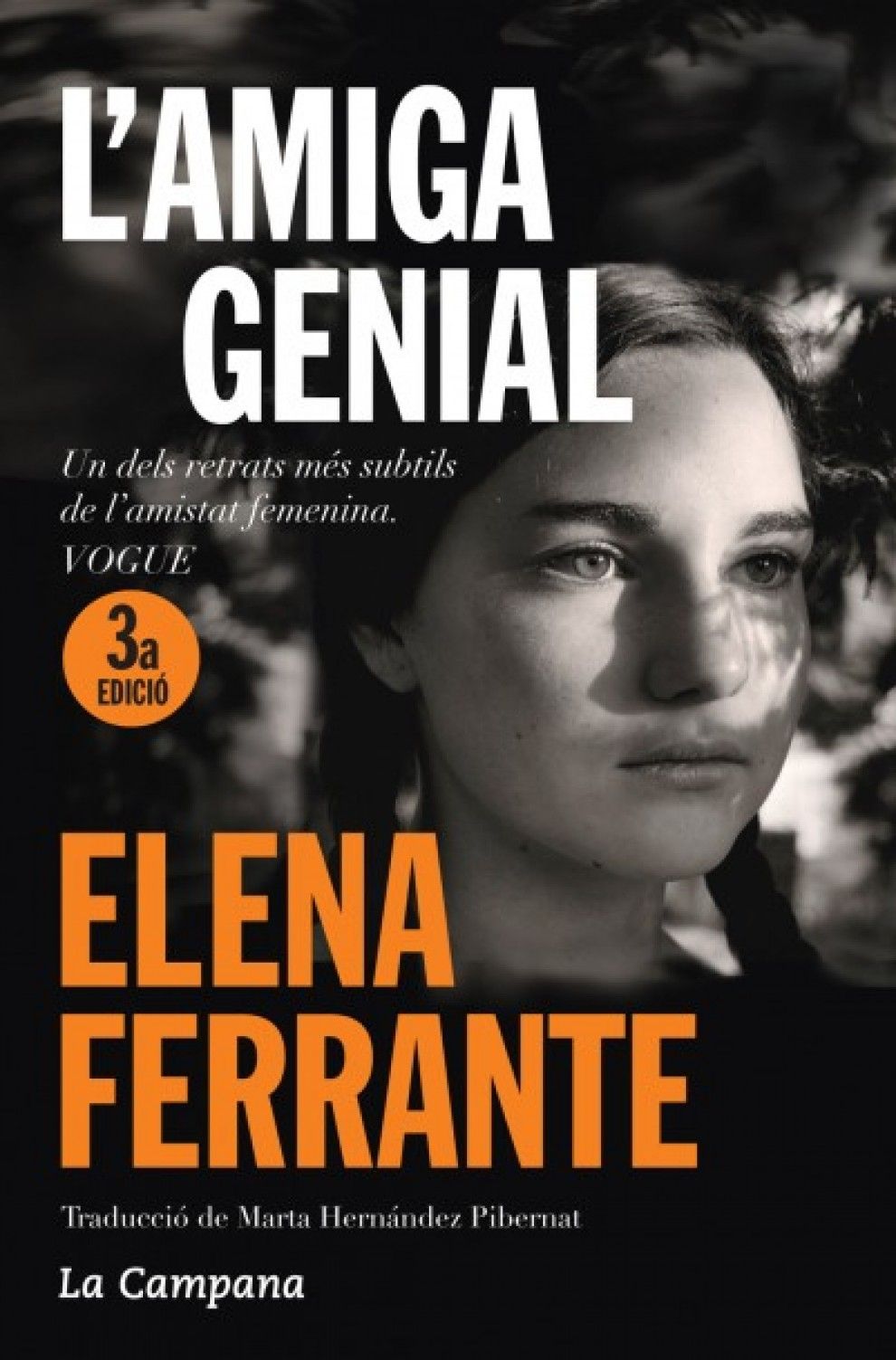 L'amiga genial, d'Elena Ferrante L'amiga genial, d'Elena Ferrante