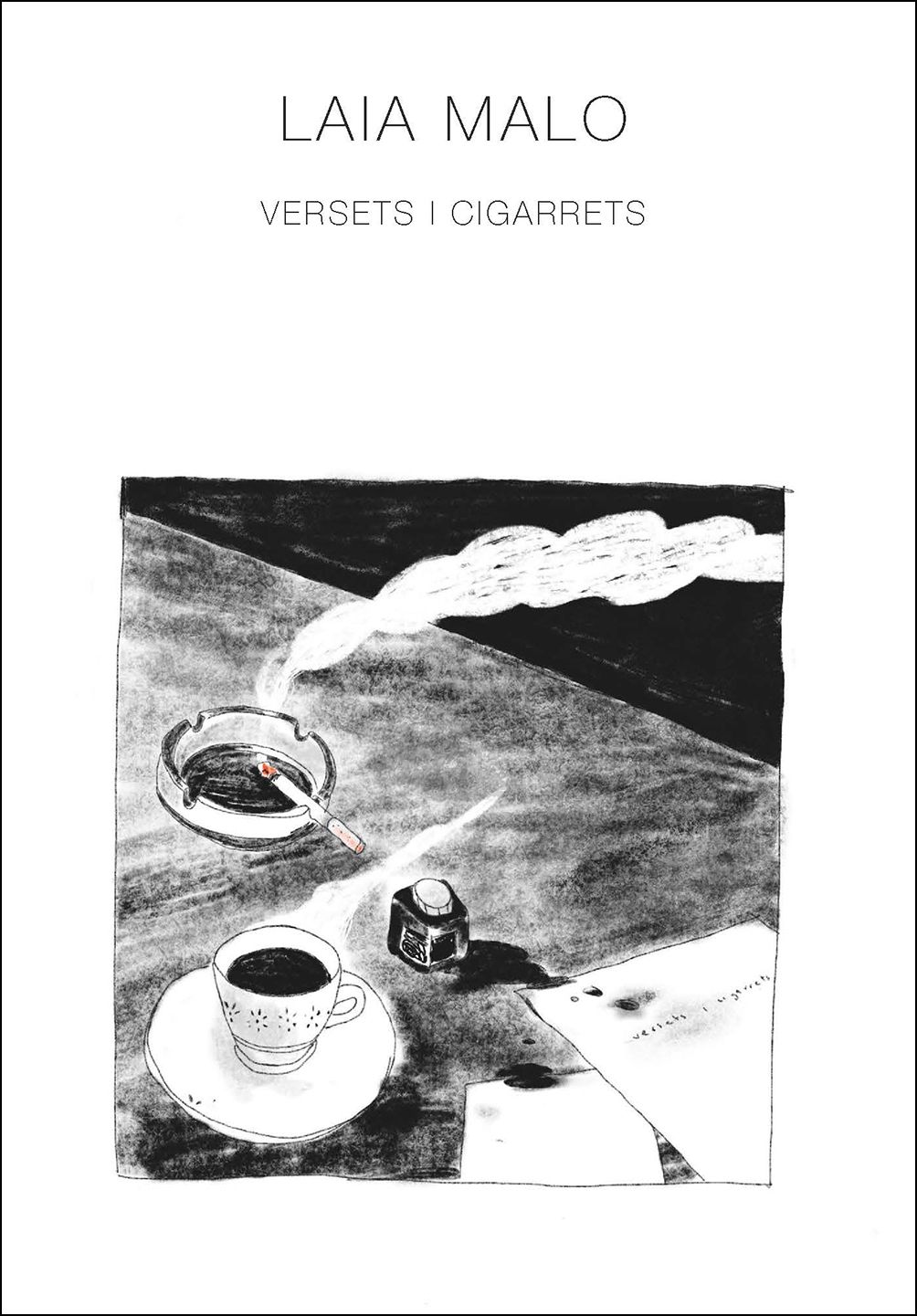 Versets i cigarrets, de Laia Malo