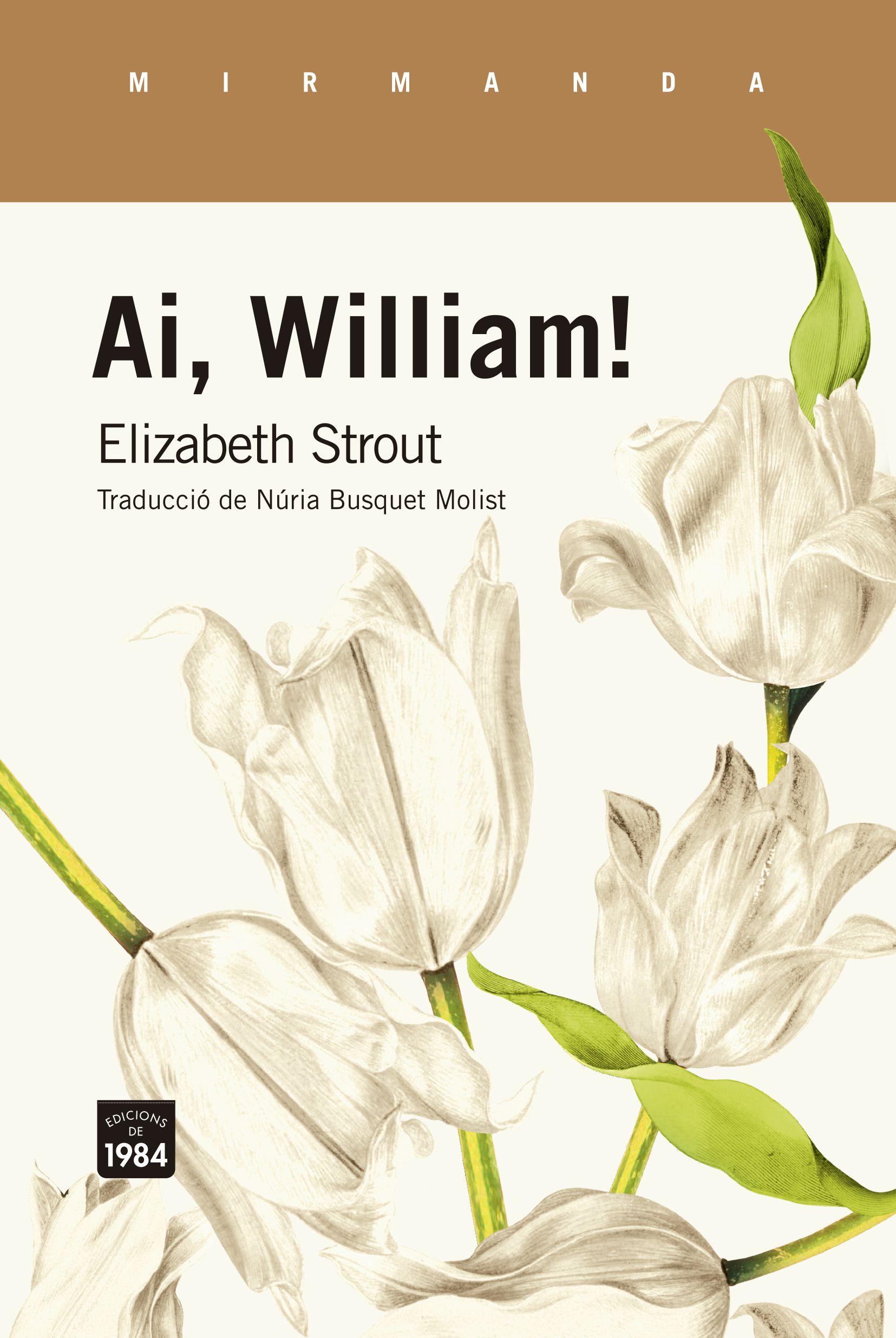 Llibre per regalar: Ai, William!, Elizabeth Strout