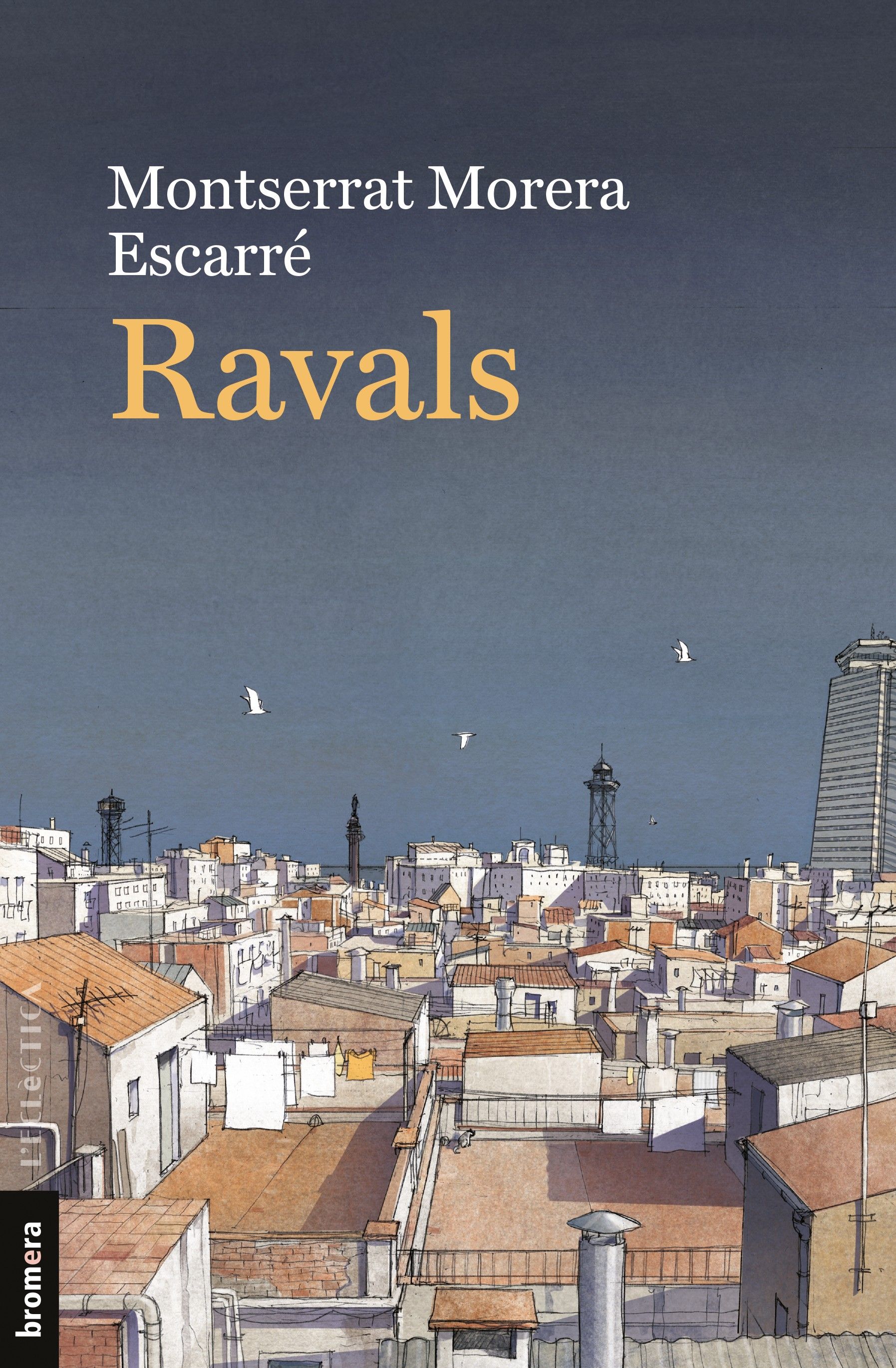 Llibre Ravals de Montserrat Morera