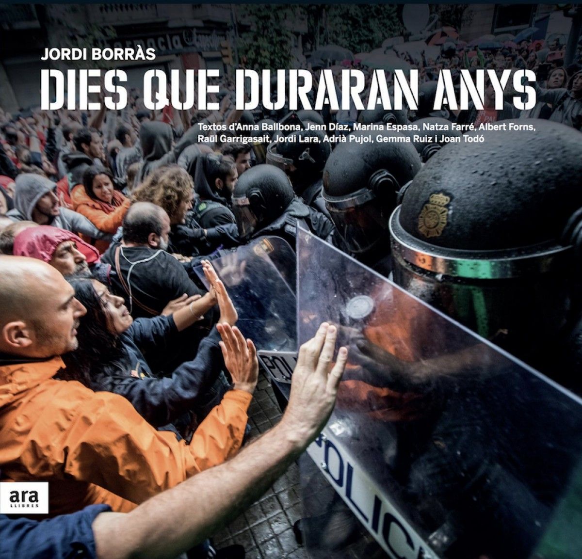 Dies que duraran anys, el llibre de Jordi Borràs sobre l'1 d'octubre del 2017.