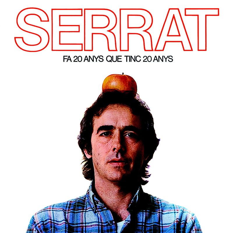 1984 joan manuel serrat fa vint anys que tinc vint anys juliol 2024