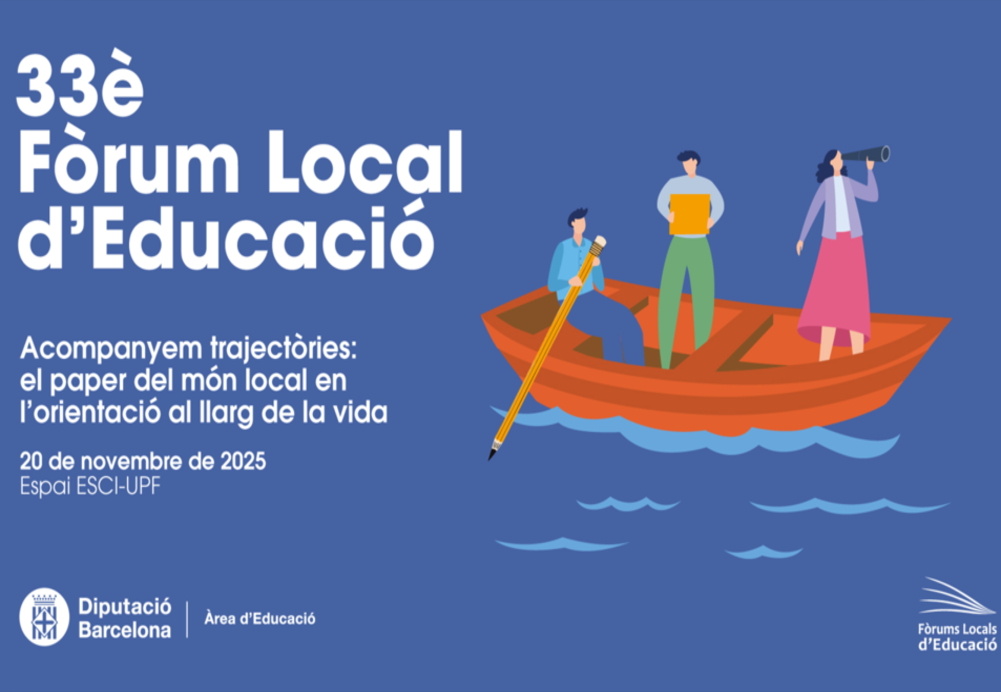 33è Fòrum Local d’Educació de la Diputació de Barcelona