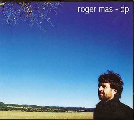 "dp", Roger Mas