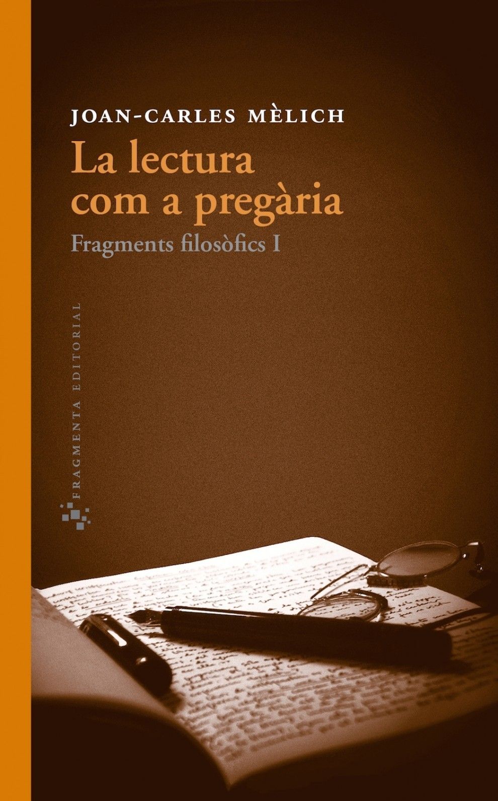"La lectura com a pregària" "La lectura com a pregària"