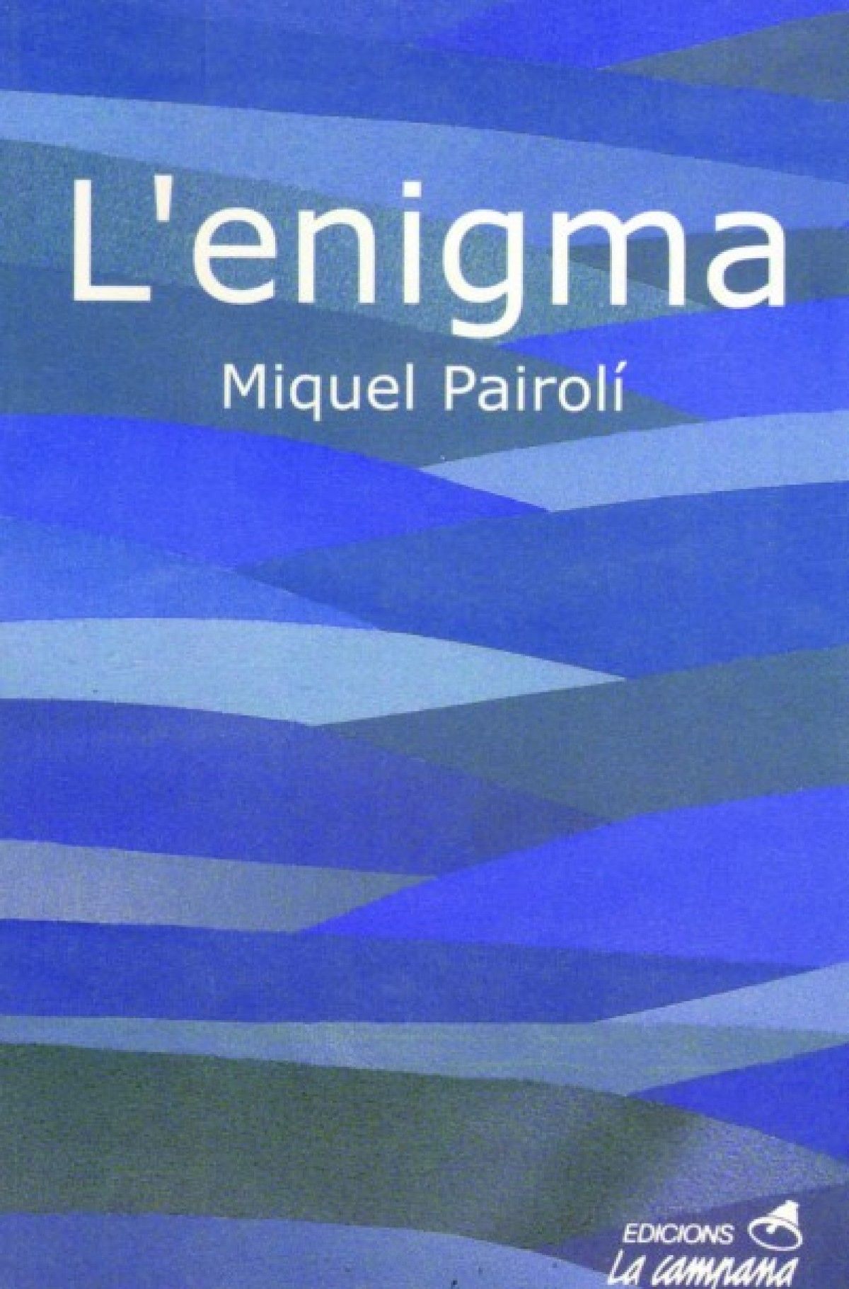 "L'enigma"