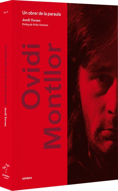 "ovidi montllor. un obrer de la paraula"