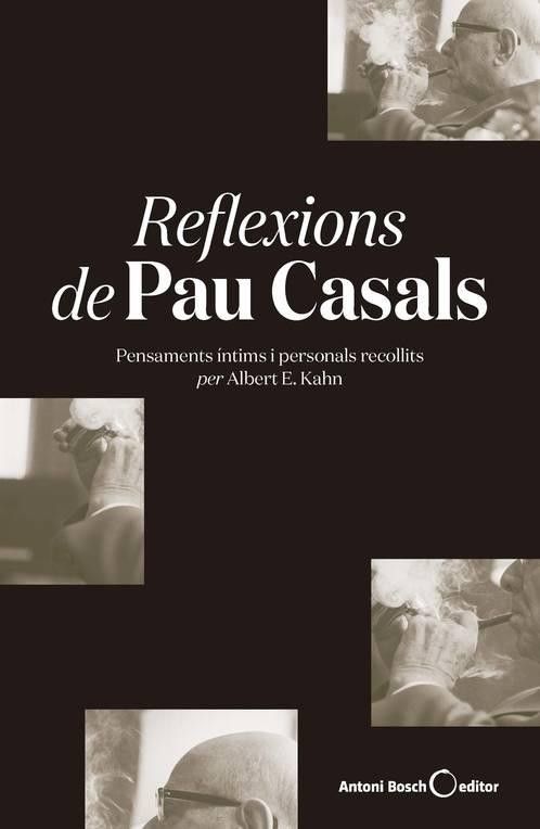 "reflexions de Pau Casals"