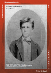 "bèstia confinada nº11 Arthur Rimbaud" "bèstia confinada nº11 Arthur Rimbaud"