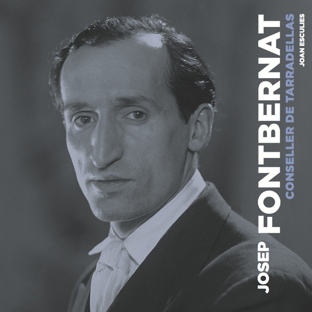 " Josep Fontbernat, Conseller de Tarradellas"