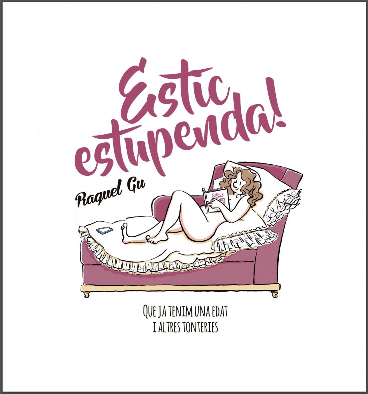 "estic estupenda"" "estic estupenda""