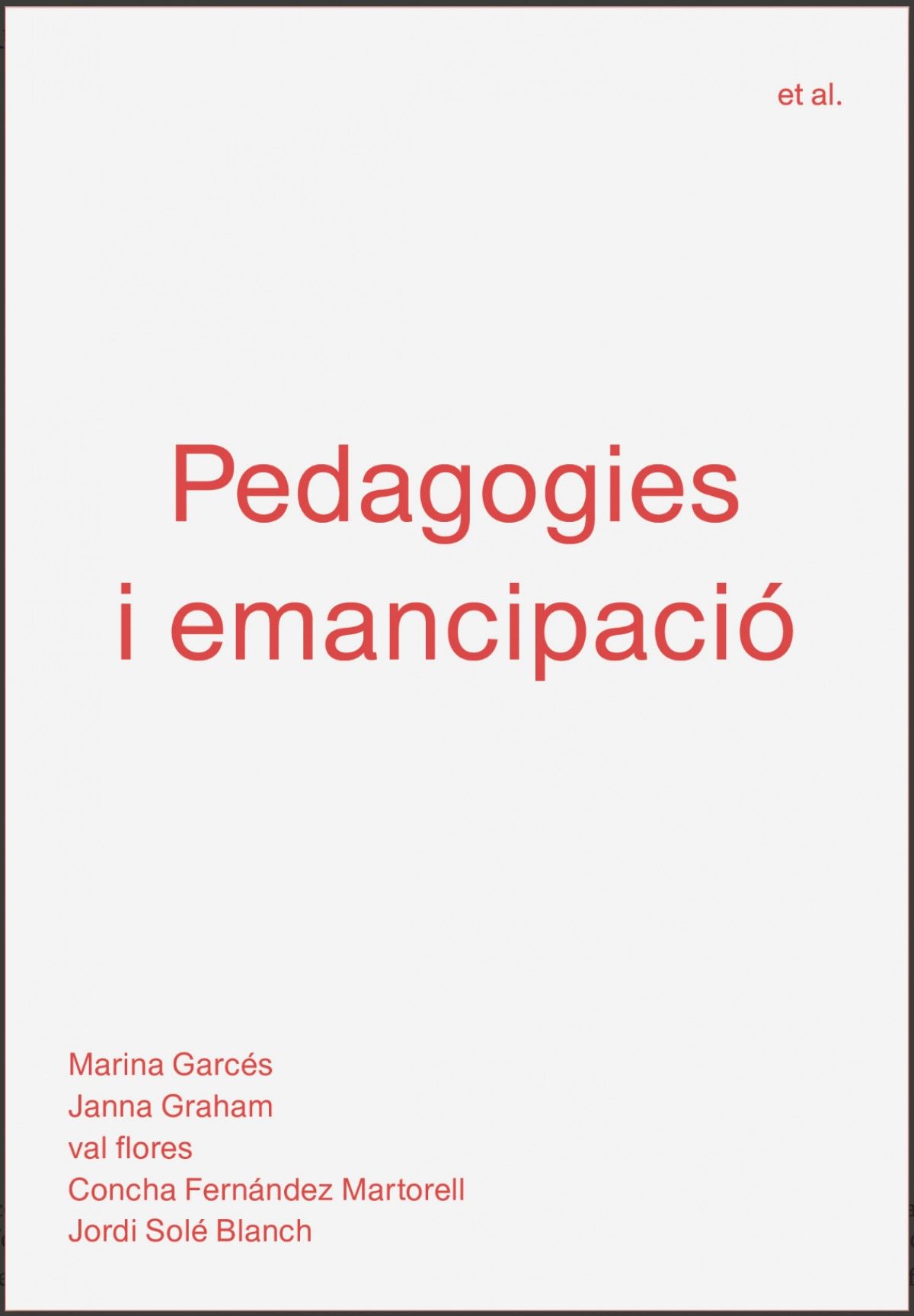 "Pedagogies i emancipació"