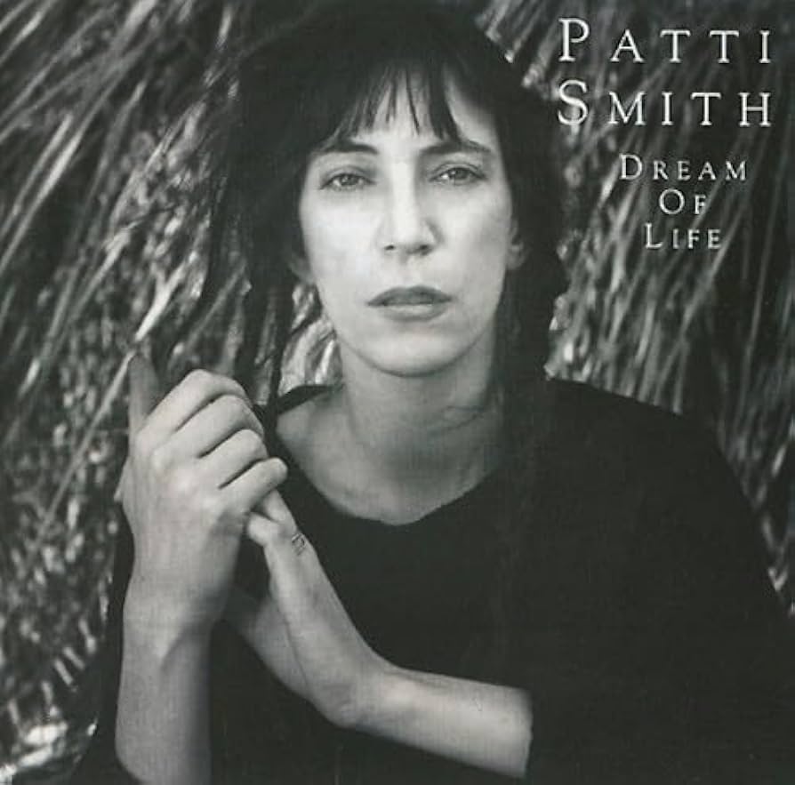 "dream of life", de Patti Smith