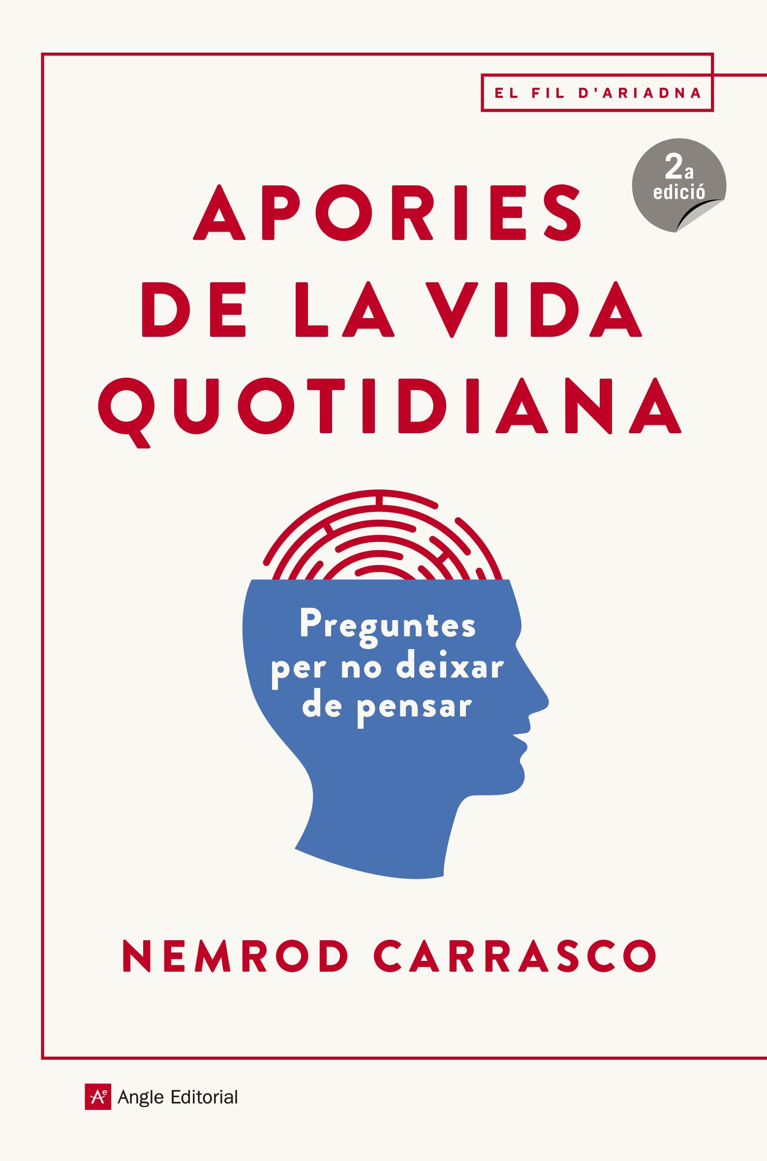 "Apories de la vida quotidiana"