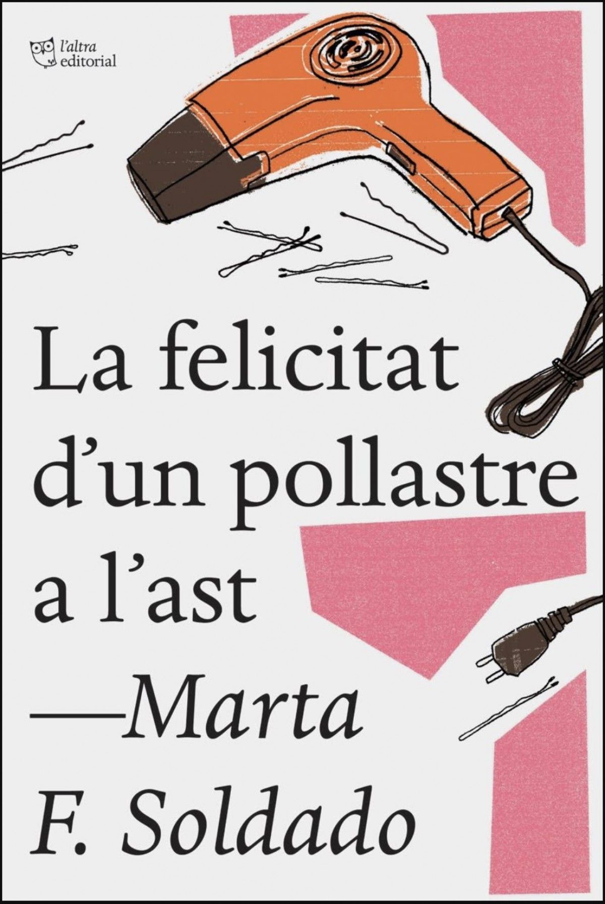 "la felicitat d'un pollastre a l'ast" "la felicitat d'un pollastre a l'ast"