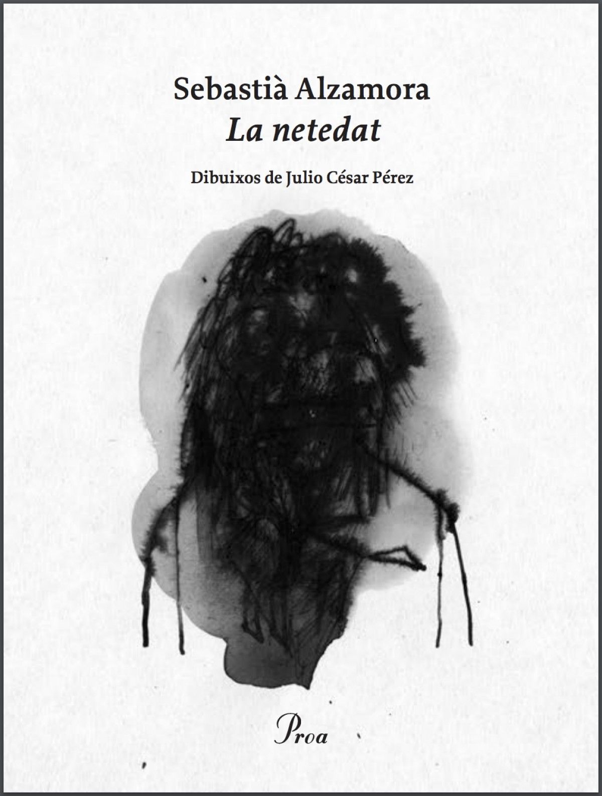 "la netedat"