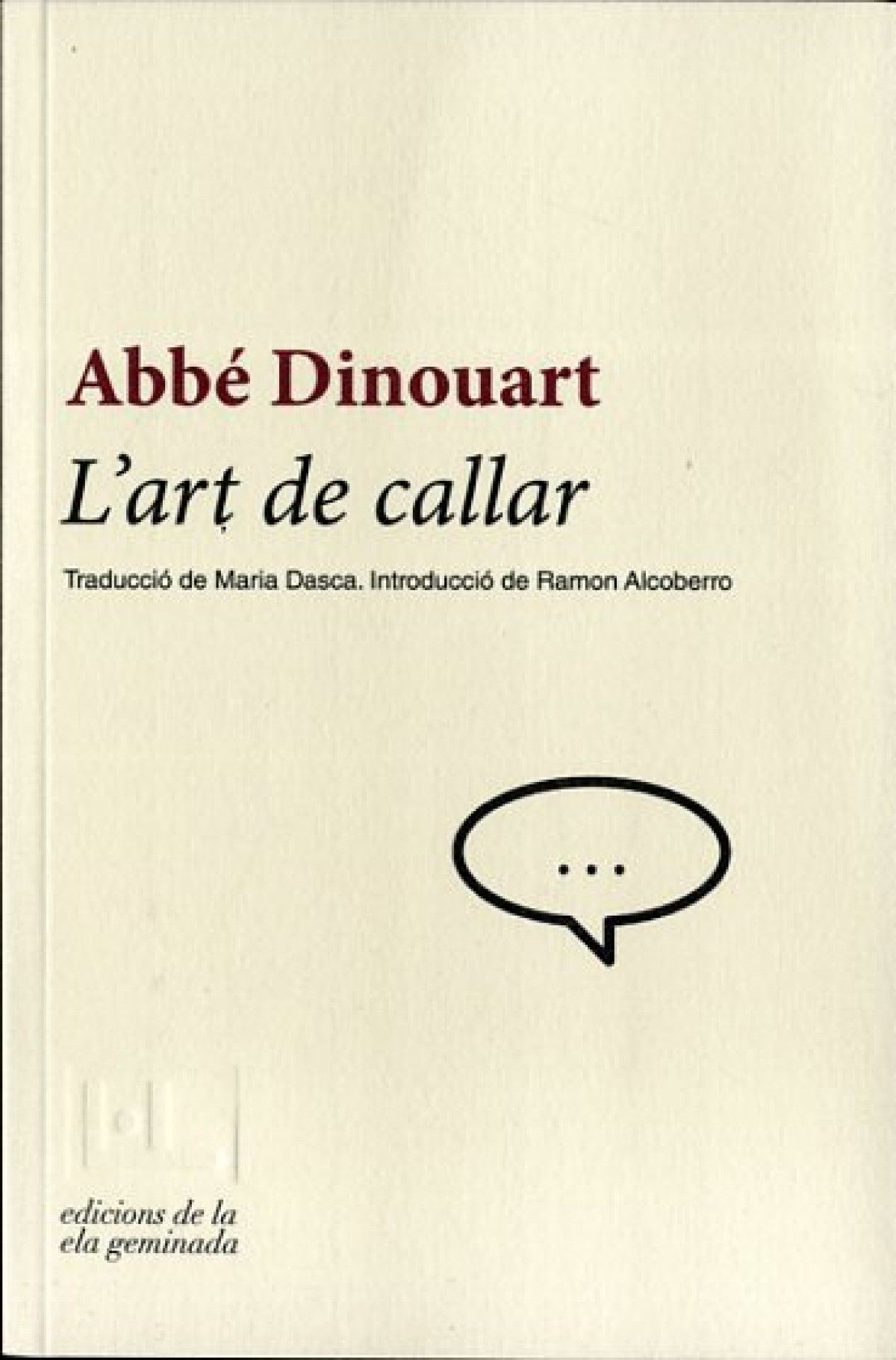 "l'art de callar"