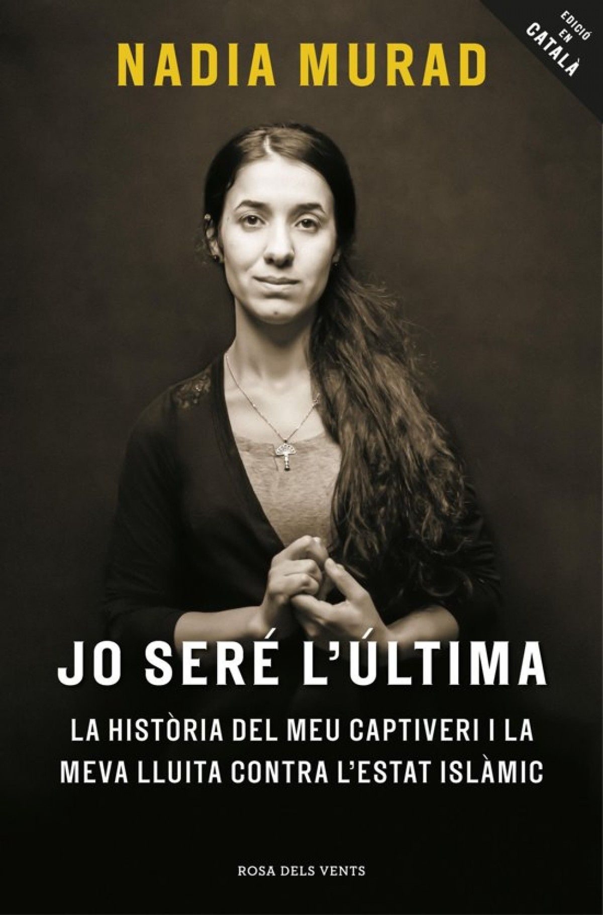 "jo seré l'última"