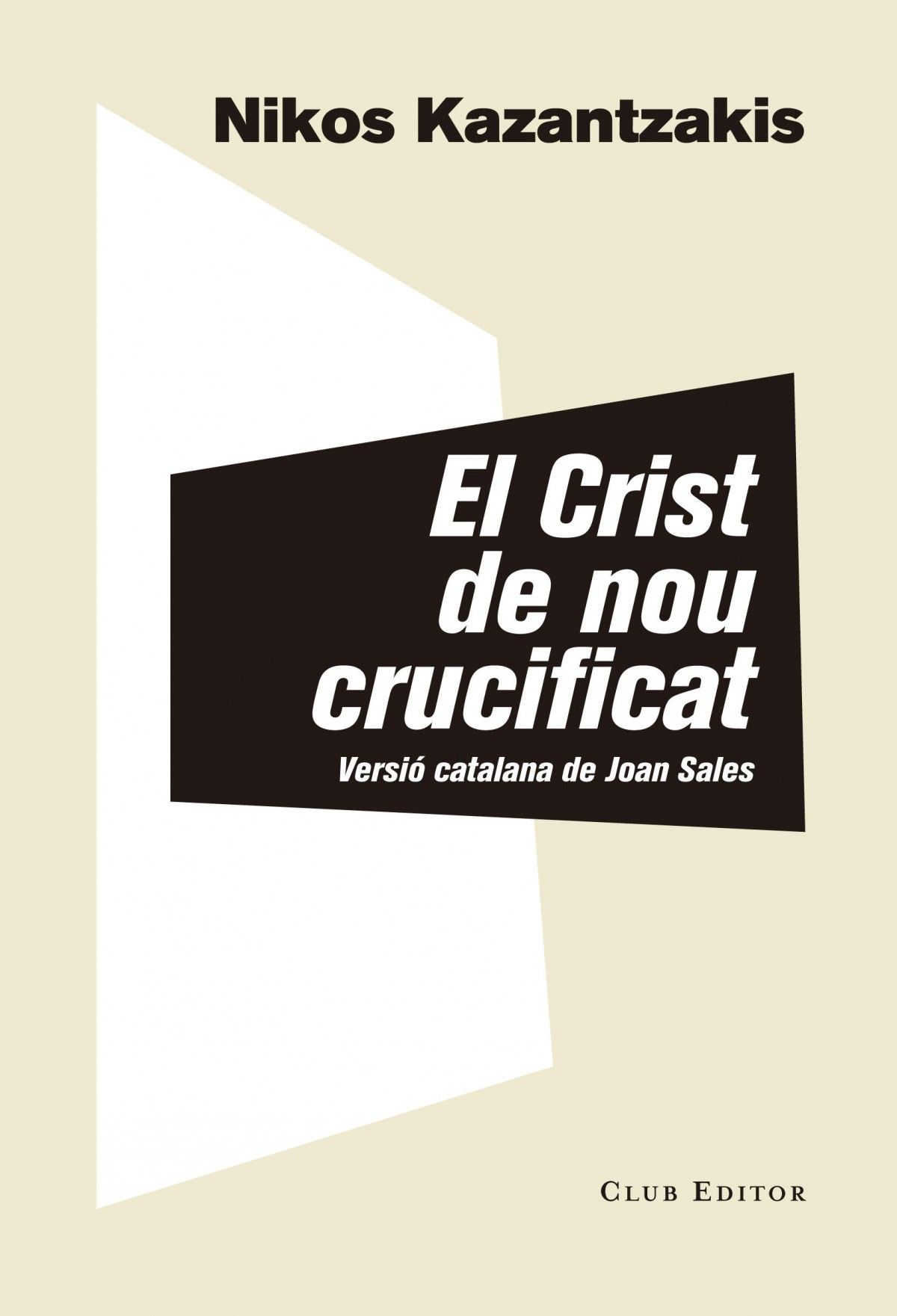 "el crist de nou crucificat"