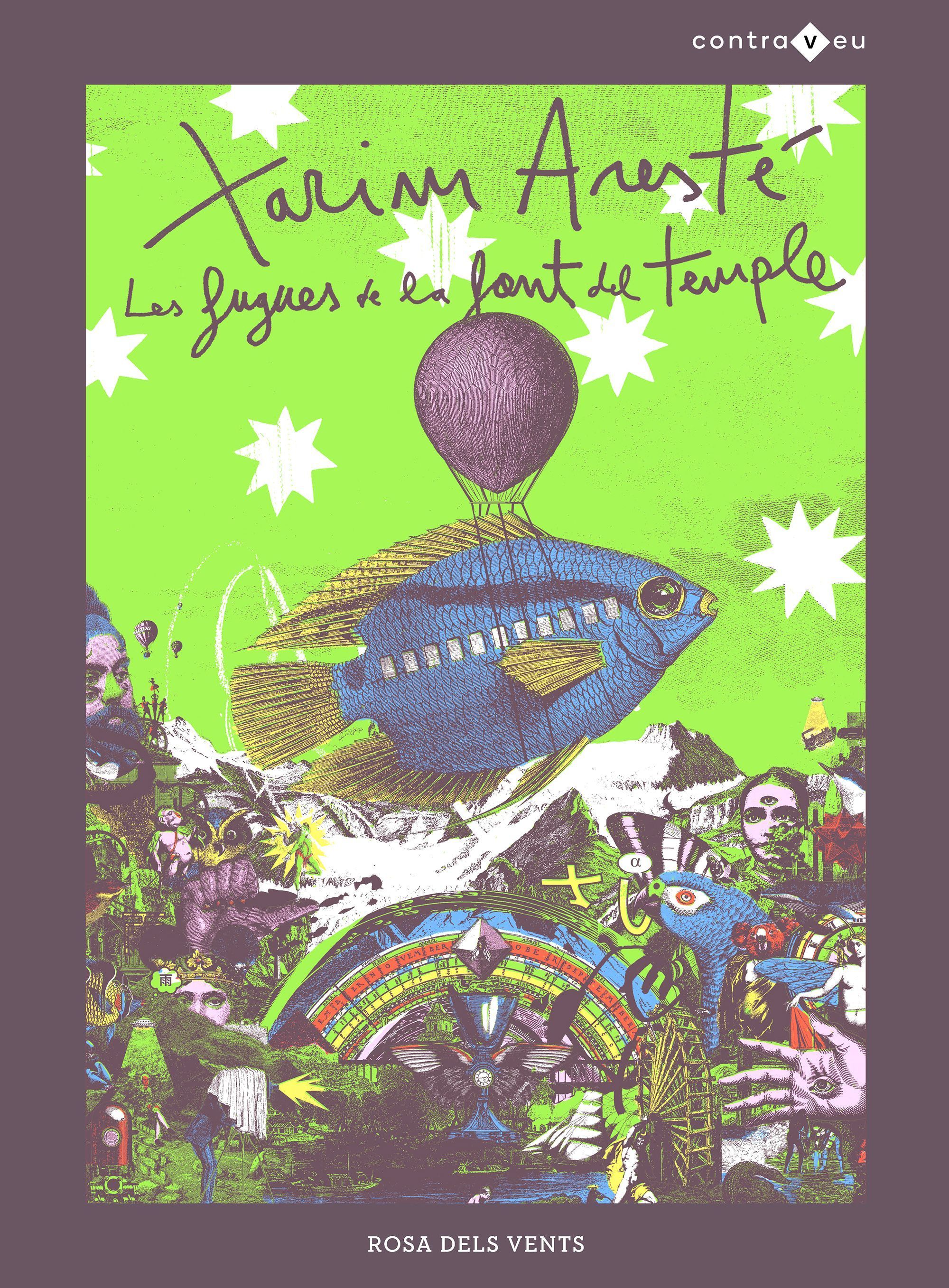 "Les fugues de la font del temple"