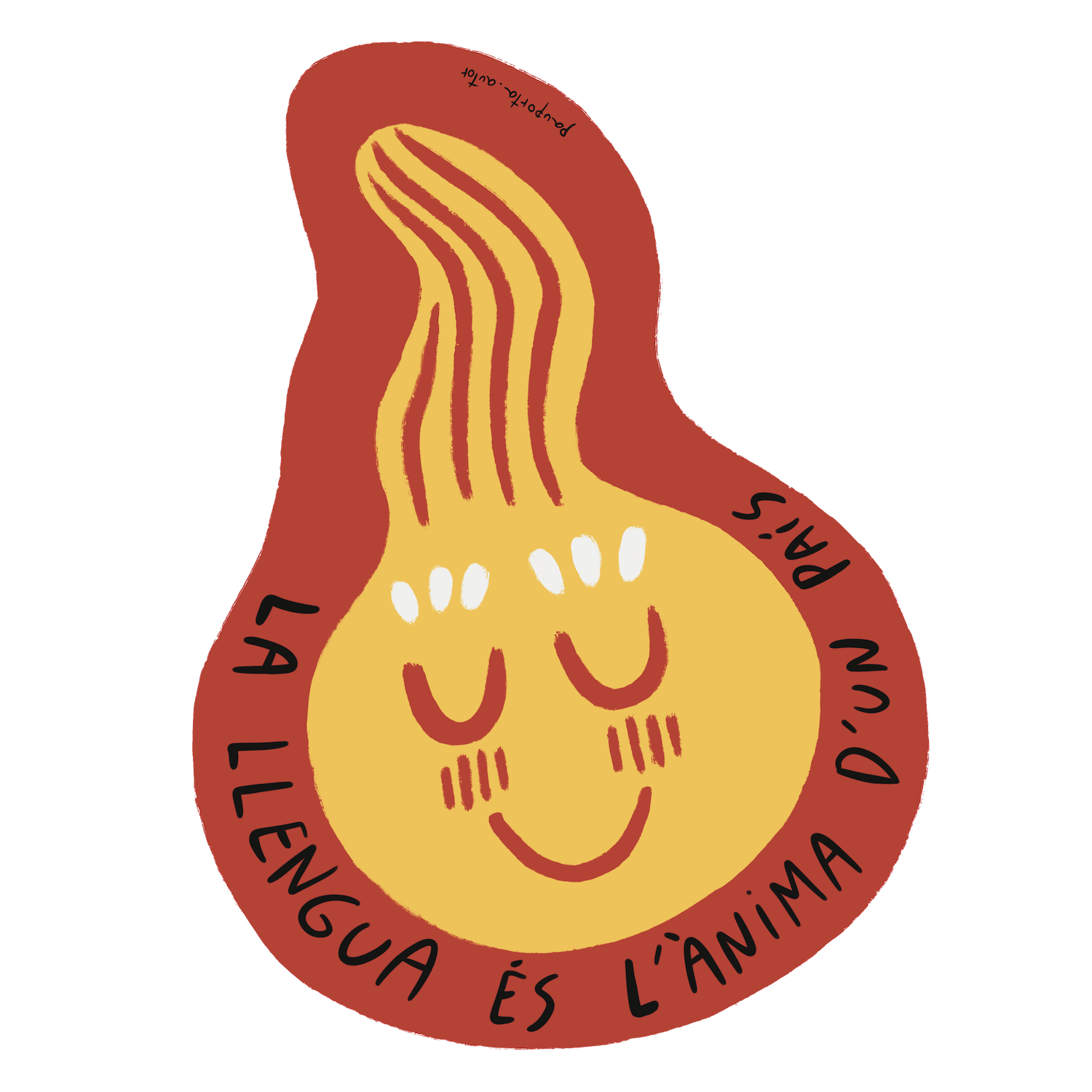 La llengua és l'ànima d'un país, un adhesiu de Pau Porta La llengua és l'ànima d'un país, un adhesiu de Pau Porta