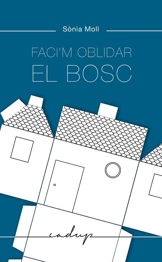 "faci m oblidar el bosc"