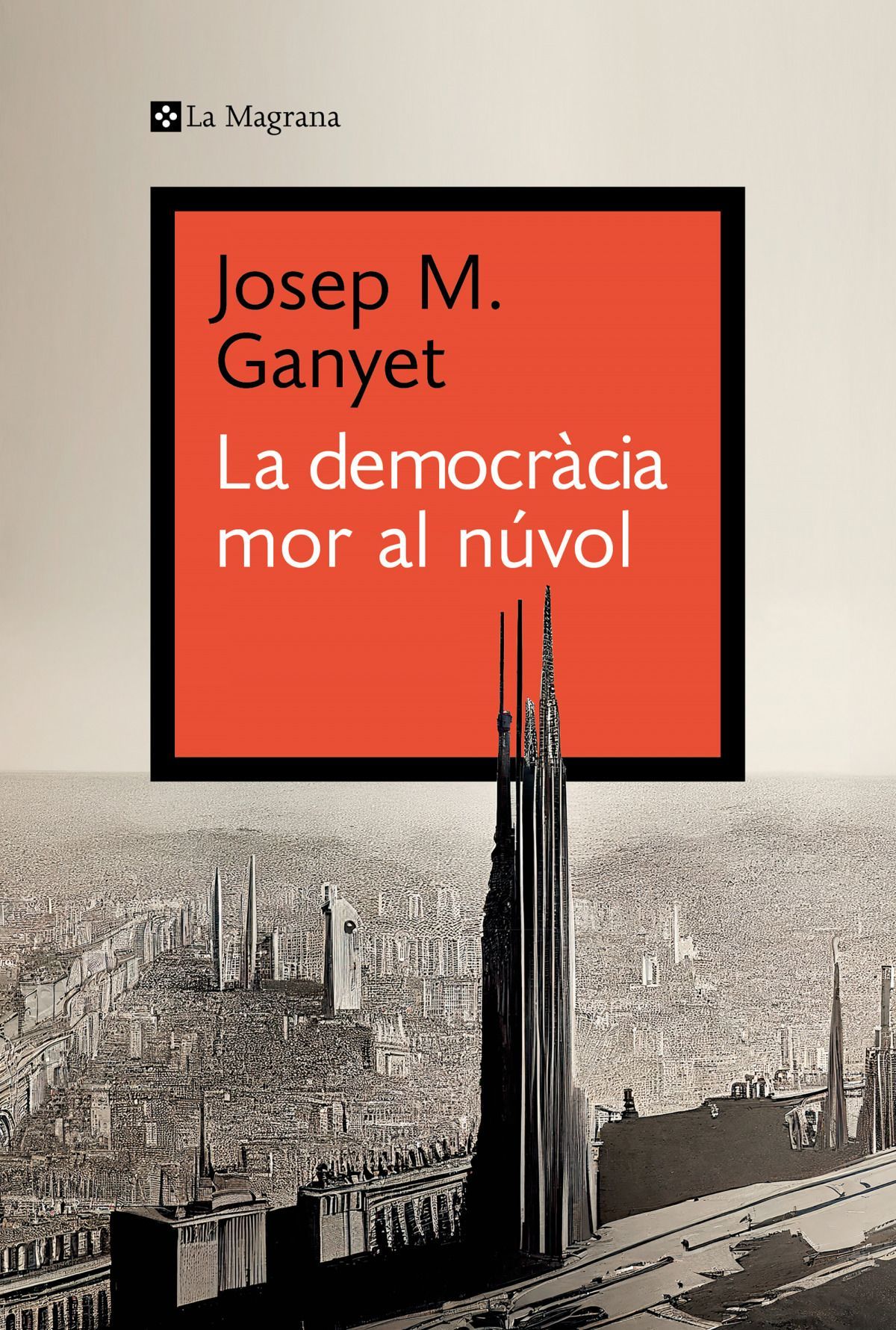"la democràcia mor al núvol" "la democràcia mor al núvol"