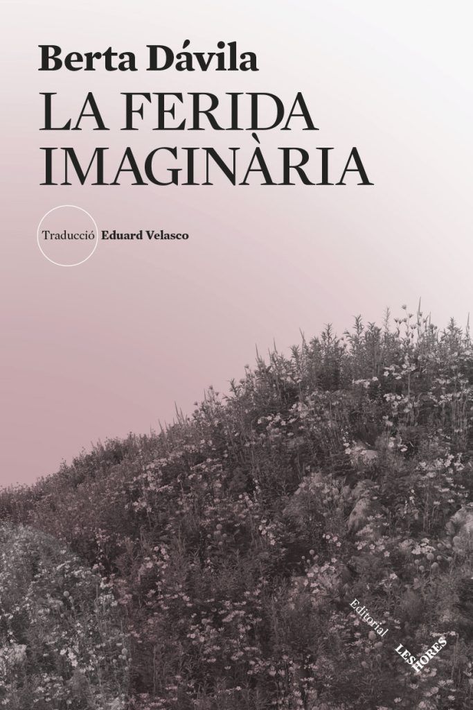 "la ferida imaginaria" "la ferida imaginaria"