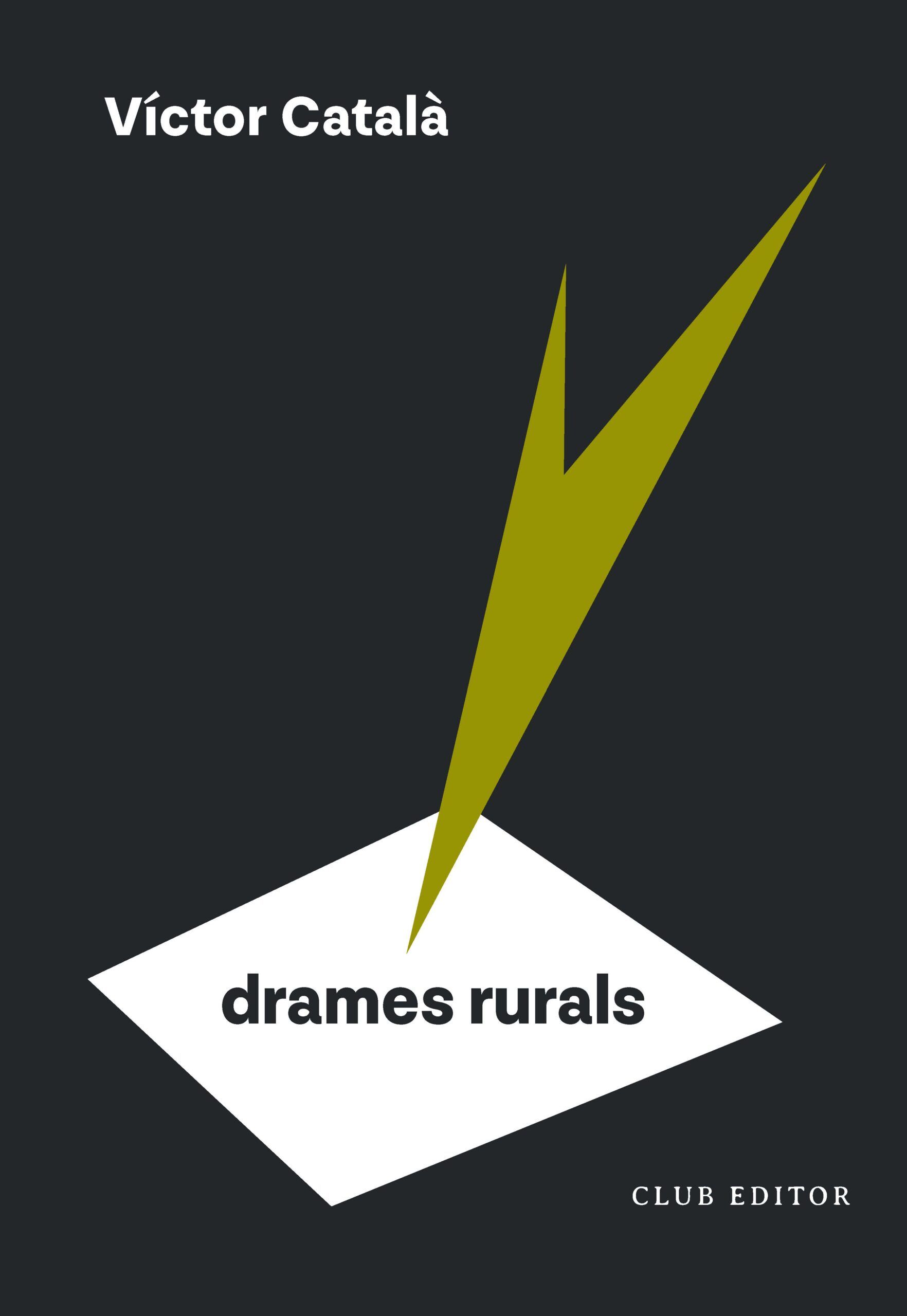 Drames rurals Drames rurals