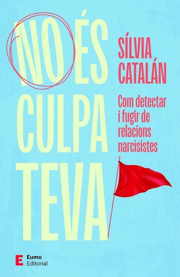 No és culpa teva No és culpa teva
